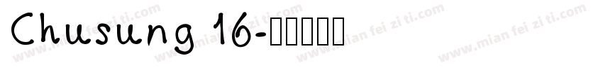 Chusung 16字体转换